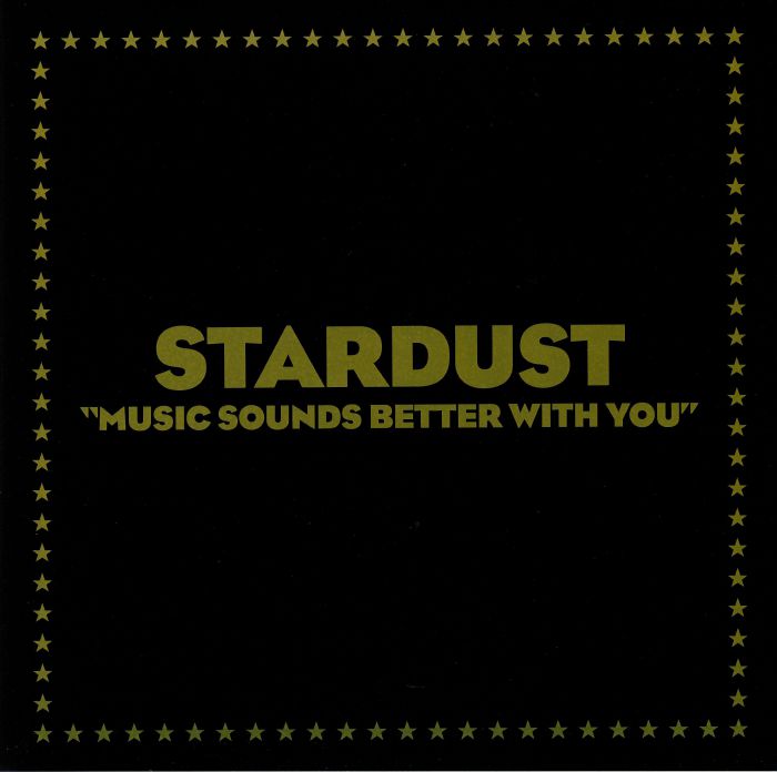 Stardust | Music Sounds Better With You