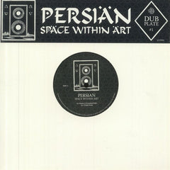 Persian | Dubplate #1: Space Within Art