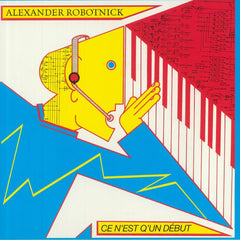 Alexander Robotnick | Ce N'est Q'un Debut