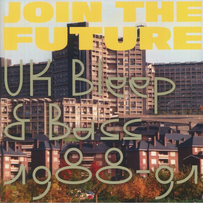 Various | Join The Future: UK Bleep & Bass 1988-91