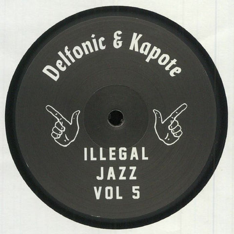 Delfonic / Kapote  | Illegal Jazz Vol 5