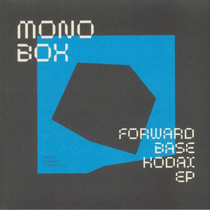 You added <b><u>Monobox | Forwardbase Kodai EP</u></b> to your cart.