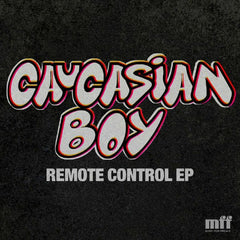 Caucasian Boy | Remote Control EP