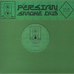 Persian | Dubplate #3: Smoke Dub