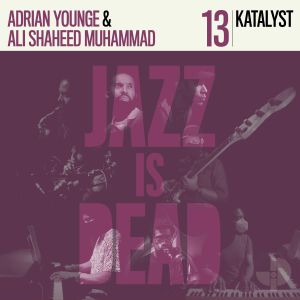 You added <b><u>Katalyst, Ali Shaheed Muhammad & Adrian Younge | Jazz Is Dead 13</u></b> to your cart.