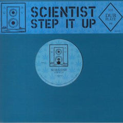 Scientist | Dubplate #4: Step It Up