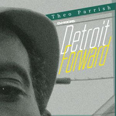 Theo Parrish | DJ Kicks - Detroit Forward