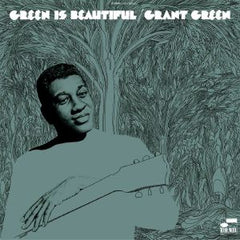 Grant Green | Green Is Beautiful (Classic Vinyl Series)