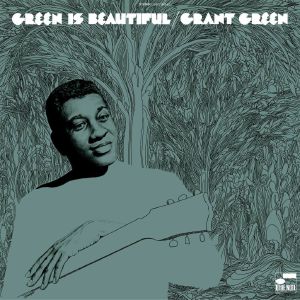 You added <b><u>Grant Green | Green Is Beautiful (Classic Vinyl Series)</u></b> to your cart.