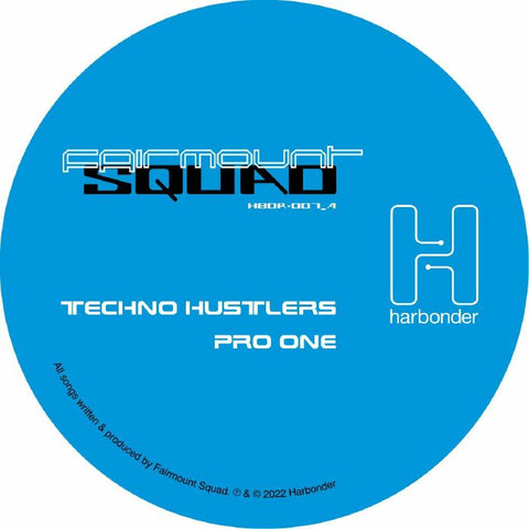 Fairmount Squad | Techno Hustlers EP
