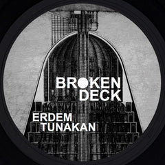 Erdem Tunakan | Broken Deck