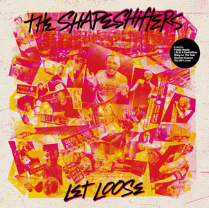 You added <b><u>The Shapeshifters | Let Loose</u></b> to your cart.