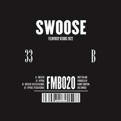 Swoose | Breathe (Incl. Kessler & Peach Remixes)