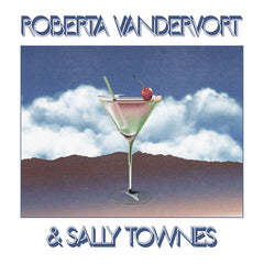 Roberta Vandervort & Sally Townes | Roberta Vandervort & Sally Townes