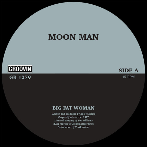 Moon Man | Big Fat Woman