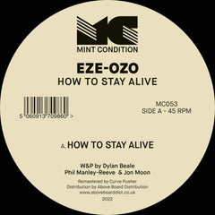 Eze-Ozo | How To Stay Alive
