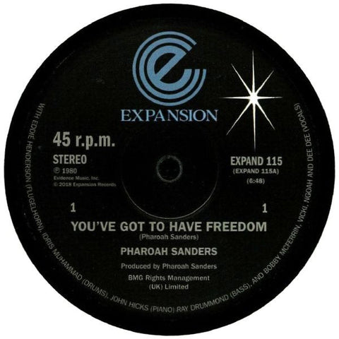 Pharoah Sanders | You've Got To Have Freedom / Got To Give It Up