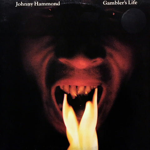 Johnny Hammond | Gambler's Life