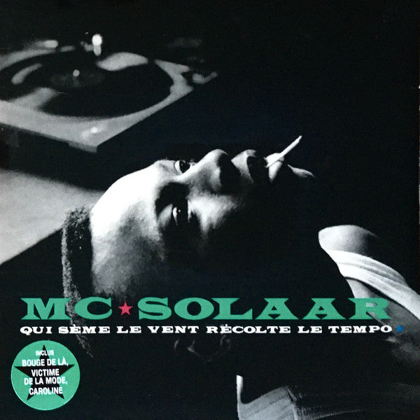 MC Solaar | Qui Sème Le Vent Récolte Le Tempo