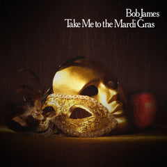 Bob James | Take Me To The Mardi Gras