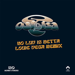 Osibisa | Yo Love Is Betta (Louie Vega Remix)