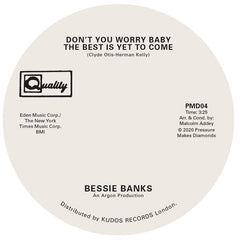 Bessie Banks | Don't You Worry Baby The Best Is Yet To Come / Try To Leave Me If You Can
