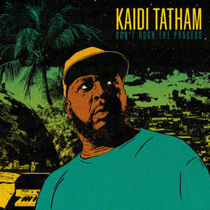 You added <b><u>Kaidi Tatham | Don't Rush The Process</u></b> to your cart.