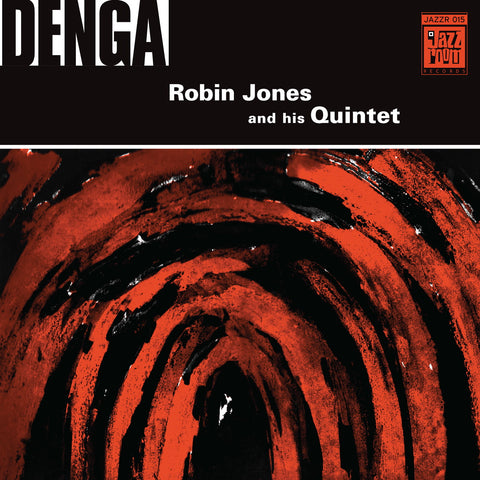 Robin Jones Quintet | Denga