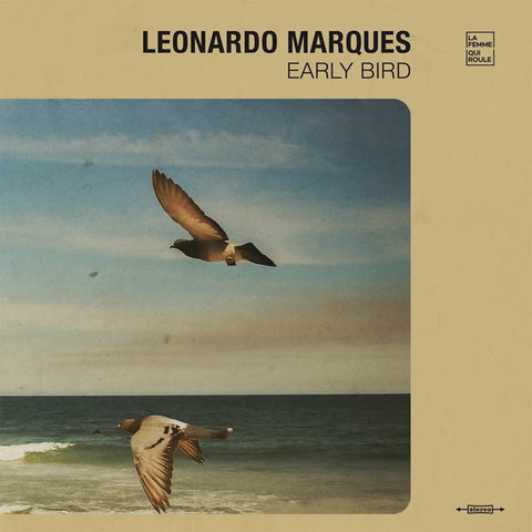 Leonardo Marques | Early Bird