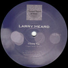 Larry Heard | Missing You