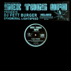 DJ Fett Burger | Ephemeral Lightspeed