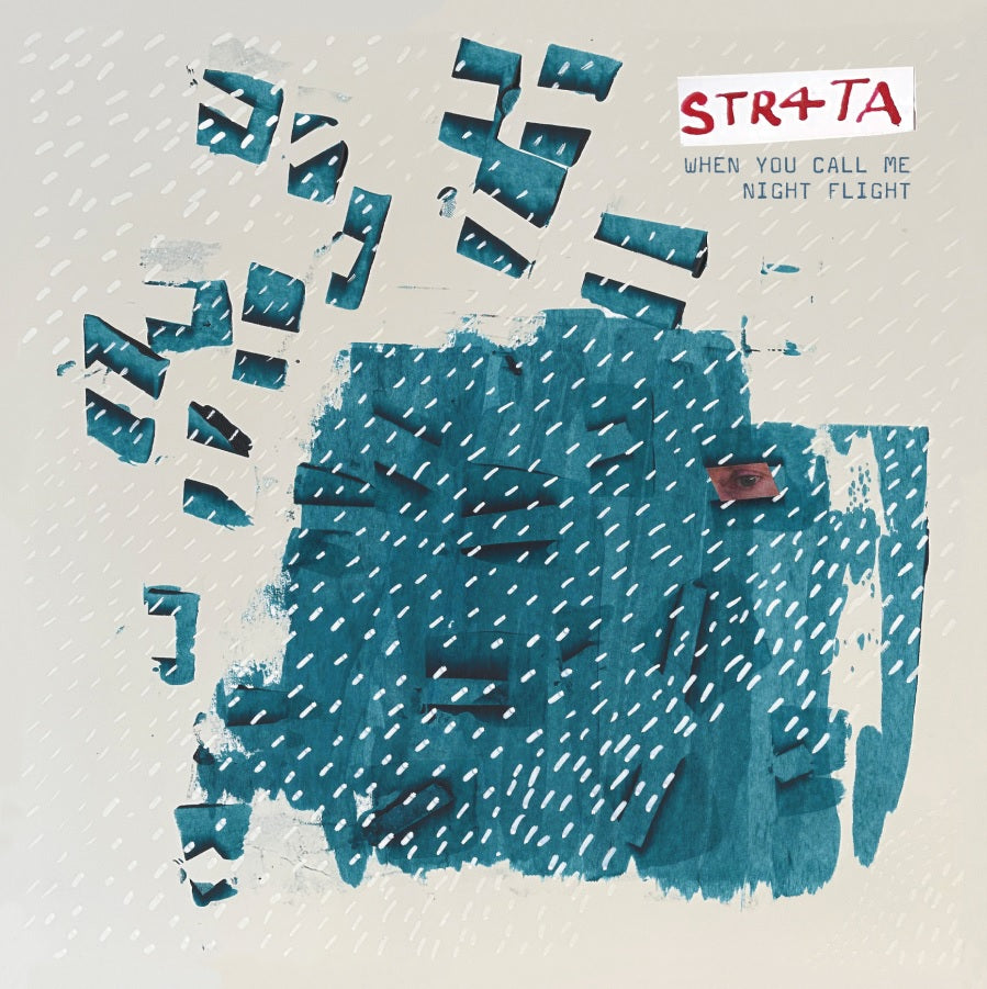 STR4TA | When You Call Me / Night Flight