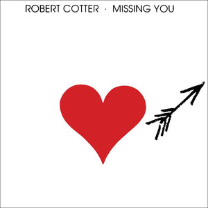 You added <b><u>Robert Cotter | Missing You</u></b> to your cart.