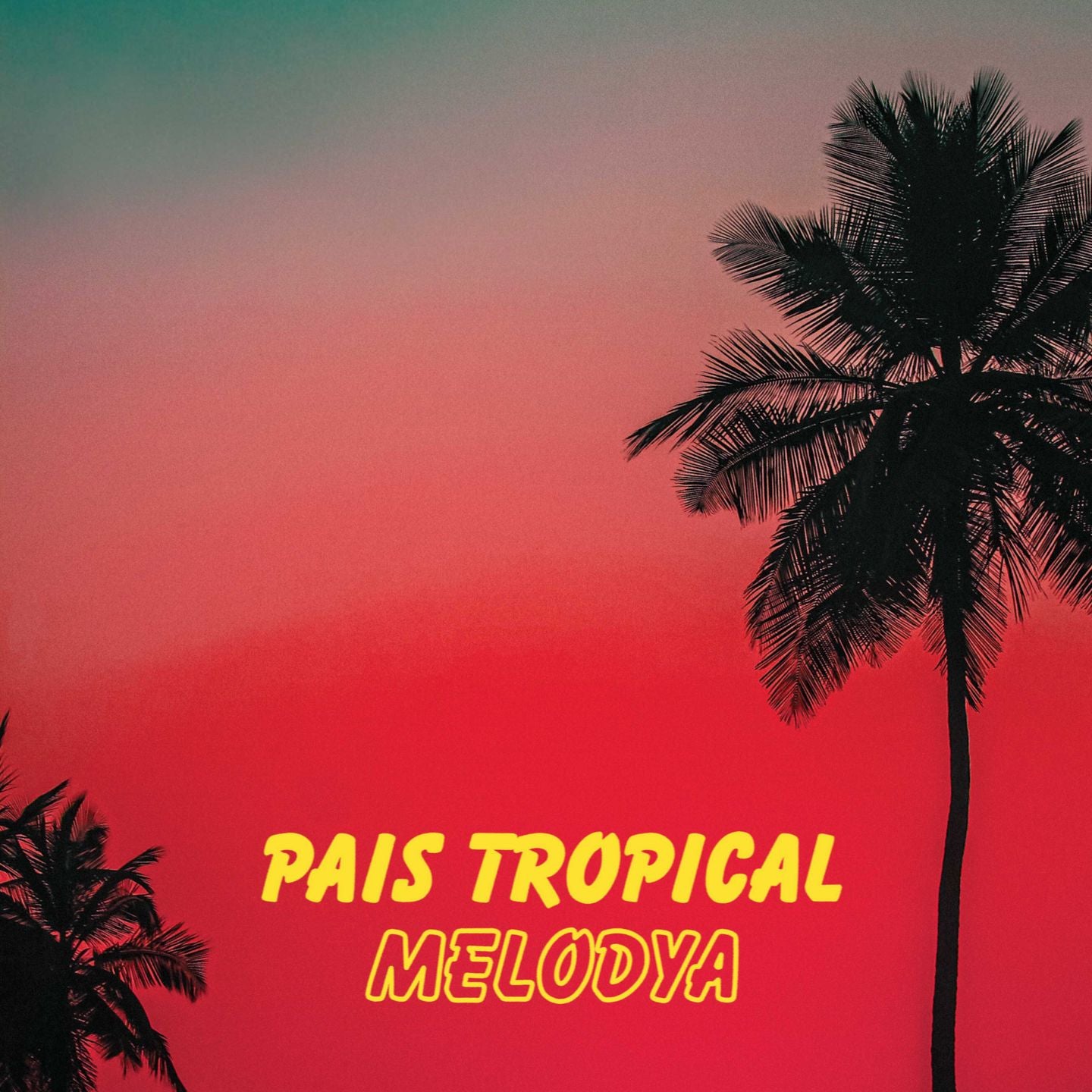 Pais Tropical | Melodya