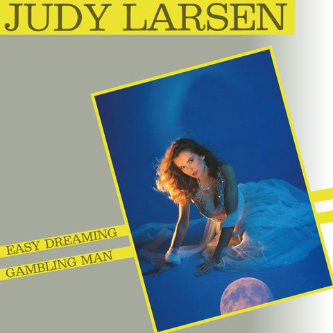 Judy Larsen | Easy Dreaming / Gambling Man