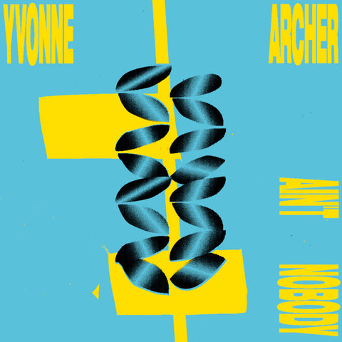 Yvonne Archer | Ain't Nobody