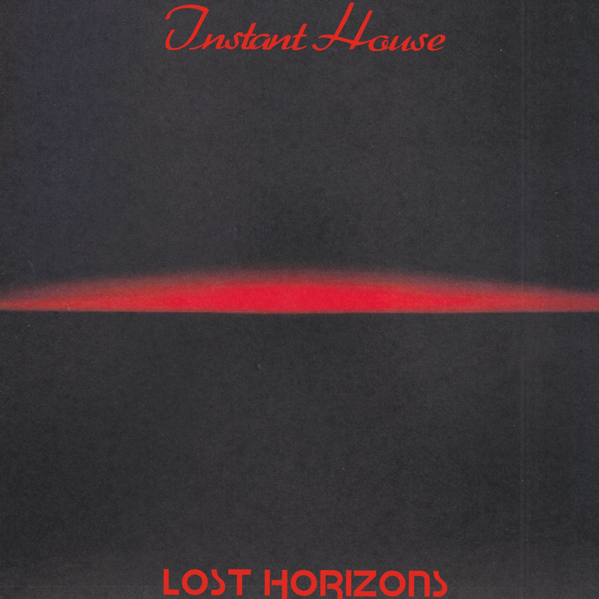 Instant House | Lost Horizons