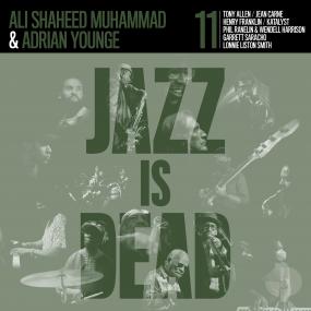 Adrian Younge / Ali Shaheed Muhammad | Jazz Is Dead 011