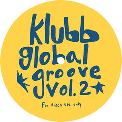 Klubb Global Groove | Vol. 2