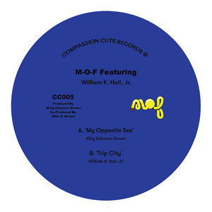 You added <b><u>M-O-F Feat William K Hall | Opposite Sex / Trip City</u></b> to your cart.