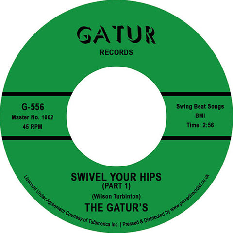The Gaturs | Swivel Your Hips Pt 1 / Swivel Your Hips Pt 2 - RSD2023 on sale 8pm Monday 24th April