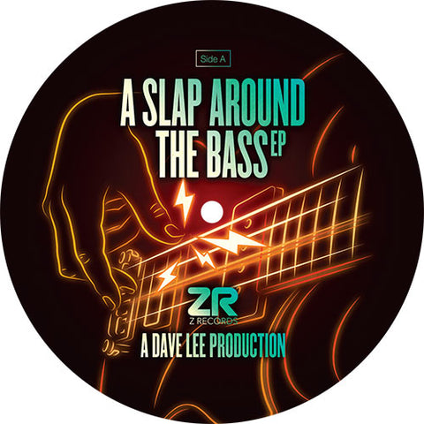 Dave Lee | A Slap Around The Bass EP