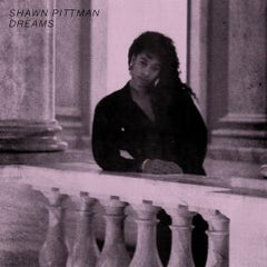 Shawn Pittman | Dreams
