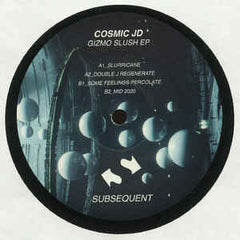 Cosmic JD | Gizmo Slush EP