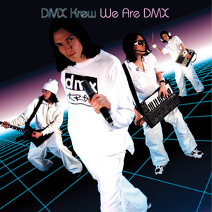 You added <b><u>DMX Krew | We Are DMX</u></b> to your cart.