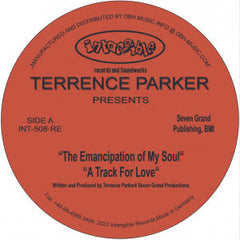 Terrence Parker | The Emancipation Of My Soul