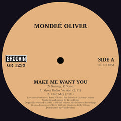 Mondee Oliver | Make Me Want You