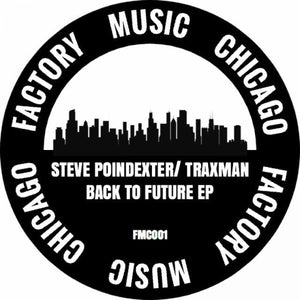You added <b><u>Steve Poindexter/ Traxman | Back To The Future EP</u></b> to your cart.