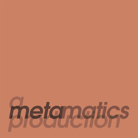 Metamatics | A Metamatics Production