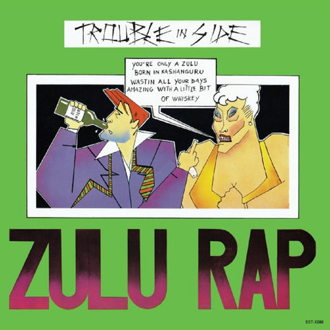 Trouble In Side | Zulu Rap